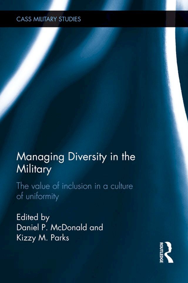  Managing Diversity in the Military(Kobo/電子書)