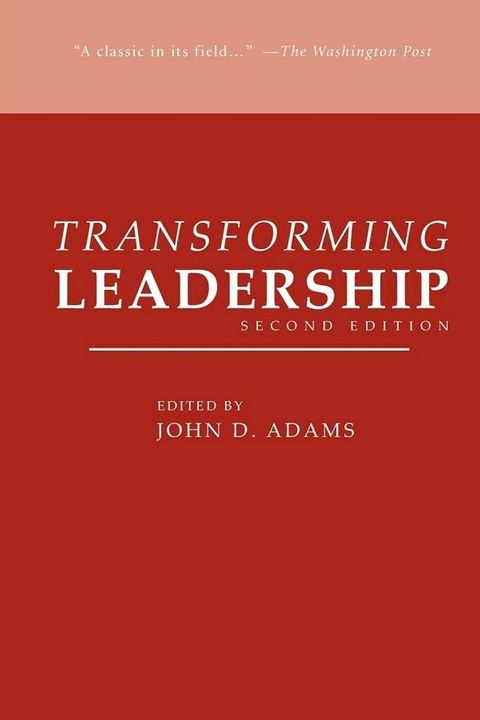 Transforming Leadership, Second Edition(Kobo/電子書)