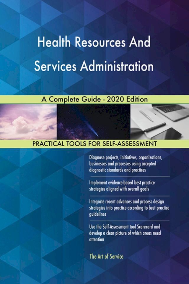  Health Resources And Services Administration A Complete Guide - 2020 Edition(Kobo/電子書)