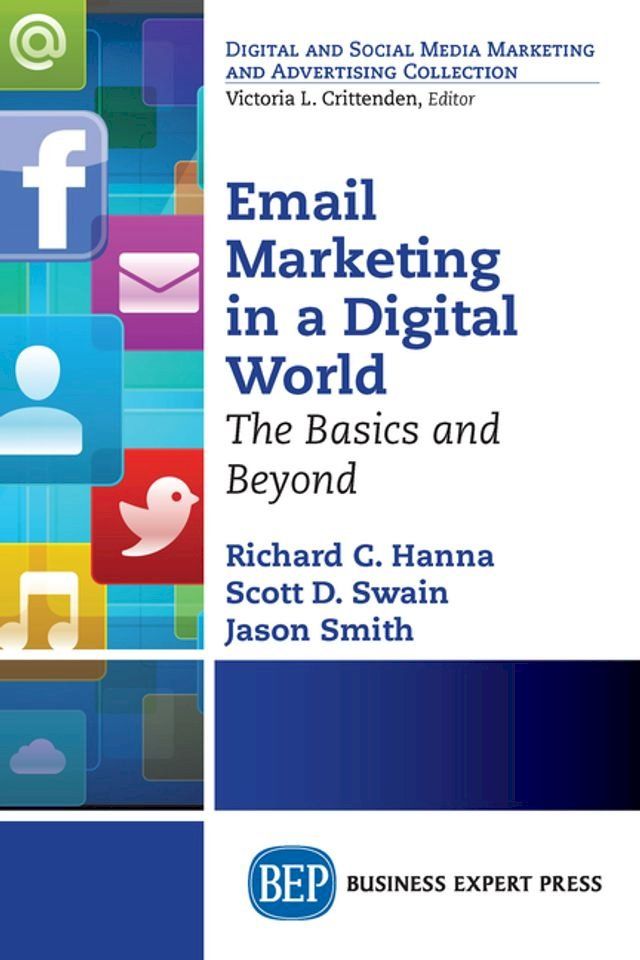  Email Marketing in a Digital World(Kobo/電子書)