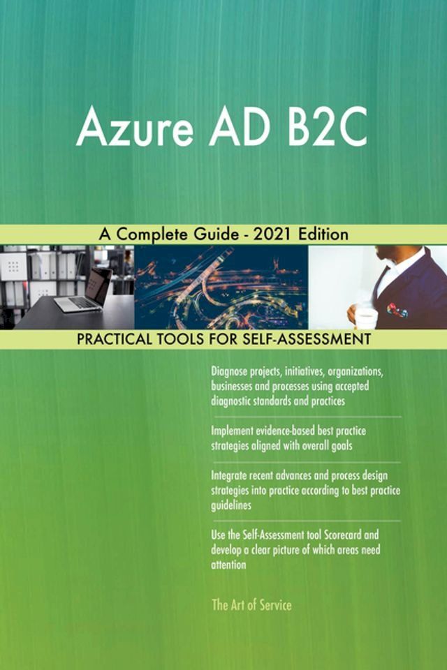  Azure AD B2C A Complete Guide - 2021 Edition(Kobo/電子書)