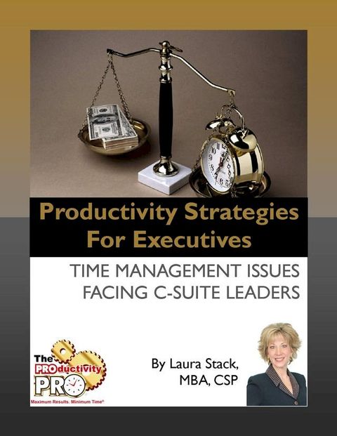 Productivity Strategies for Executives(Kobo/電子書)