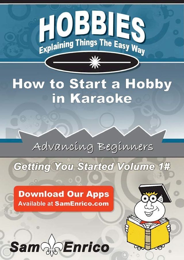  How to Start a Hobby in Karaoke(Kobo/電子書)