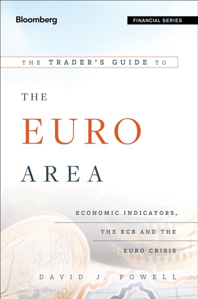  The Trader's Guide to the Euro Area(Kobo/電子書)