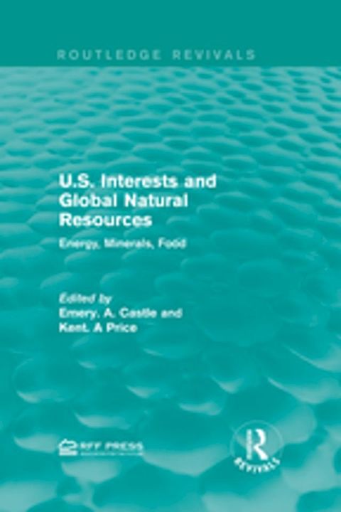 U.S. Interests and Global Natural Resources(Kobo/電子書)