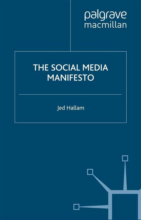 The Social Media Manifesto(Kobo/電子書)