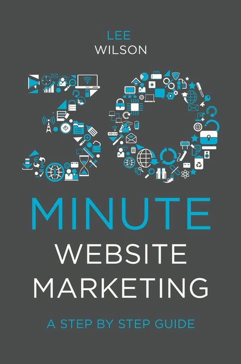 30-Minute Website Marketing(Kobo/電子書)