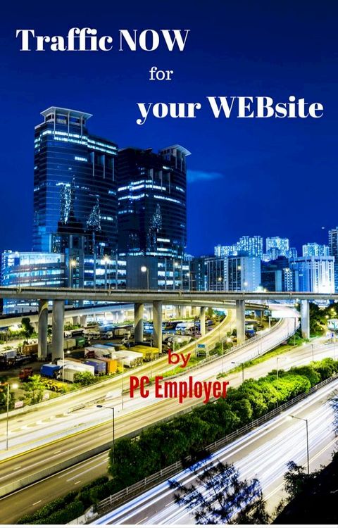 Traffic NOW for your WEBsite(Kobo/電子書)