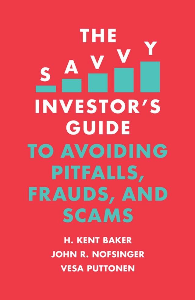  The Savvy Investor's Guide to Avoiding Pitfalls, Frauds, and Scams(Kobo/電子書)