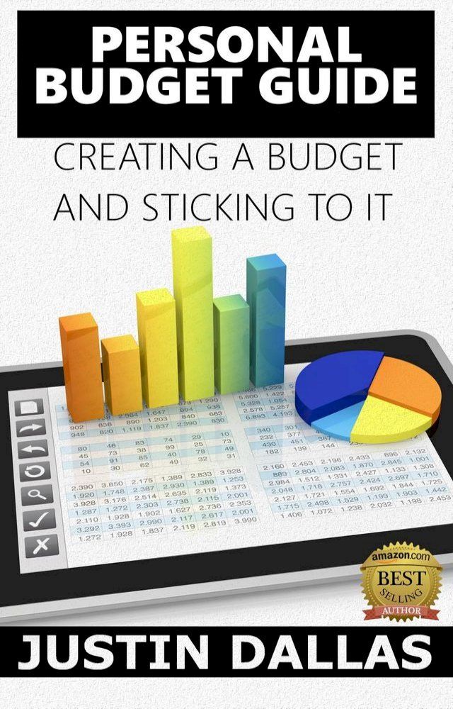  Personal Budget Guide: Creating a Budget and Sticking to It(Kobo/電子書)