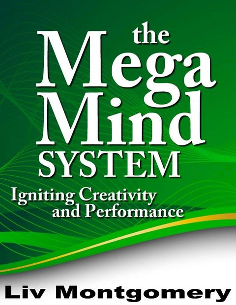 The Mega Mind System(Kobo/電子書)