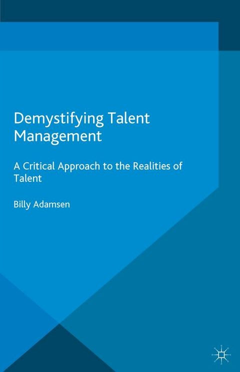 Demystifying Talent Management(Kobo/電子書)