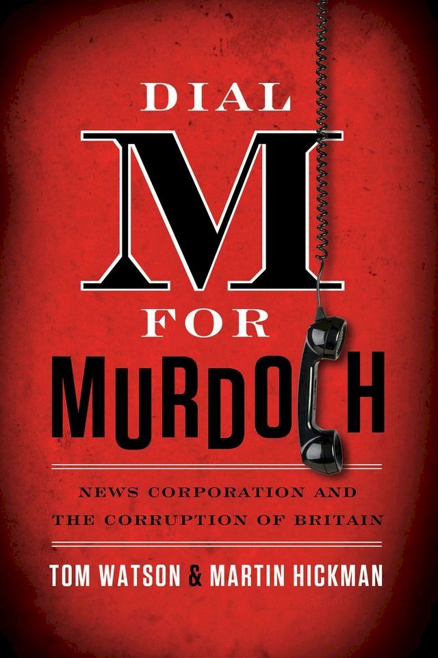  Dial M for Murdoch(Kobo/電子書)