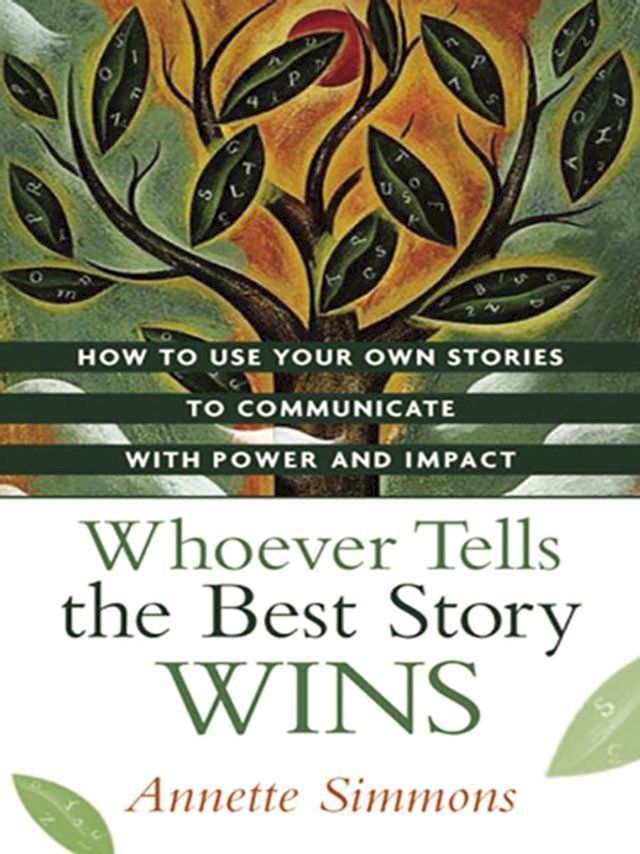  Whoever Tells the Best Story Wins(Kobo/電子書)