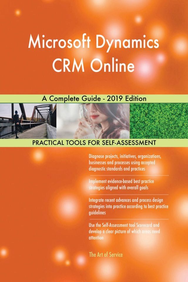  Microsoft Dynamics CRM Online A Complete Guide - 2019 Edition(Kobo/電子書)