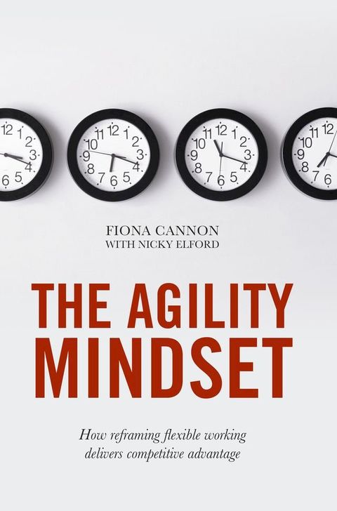 The Agility Mindset(Kobo/電子書)