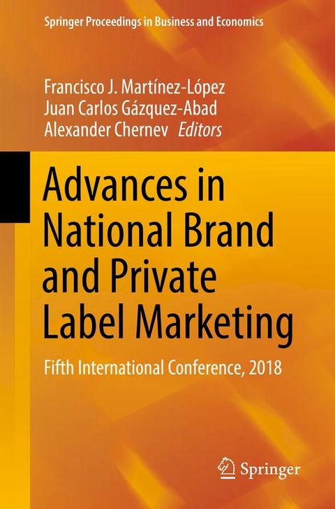 Advances in National Brand and Private Label Marketing(Kobo/電子書)