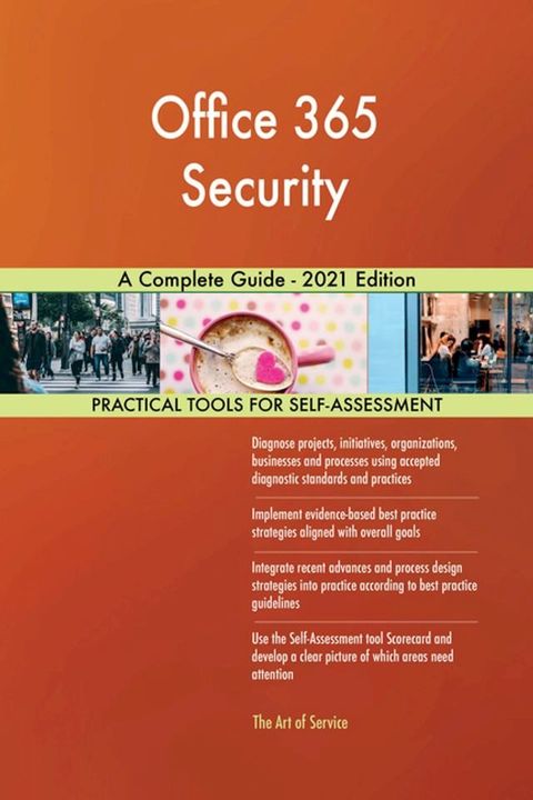 Office 365 Security A Complete Guide - 2021 Edition(Kobo/電子書)