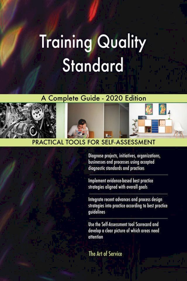  Training Quality Standard A Complete Guide - 2020 Edition(Kobo/電子書)