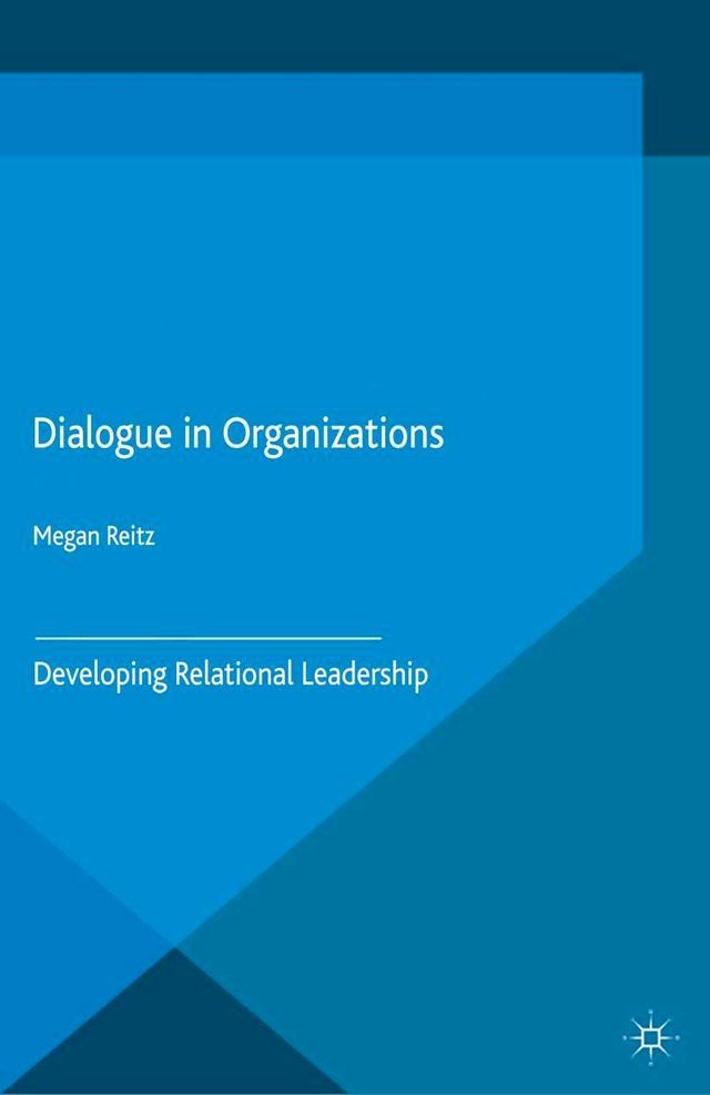  Dialogue in Organizations(Kobo/電子書)