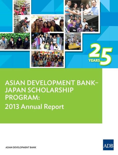 Asian Development Bank-Japan Scholarship Program(Kobo/電子書)