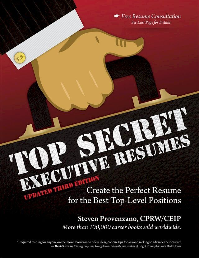  Top Secret Executive Resumes, Updated Third Edition(Kobo/電子書)