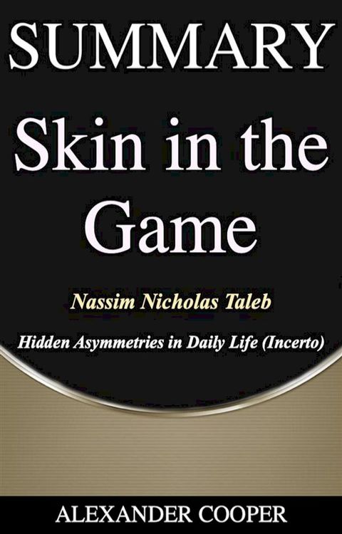 Summary of Skin in the Game(Kobo/電子書)