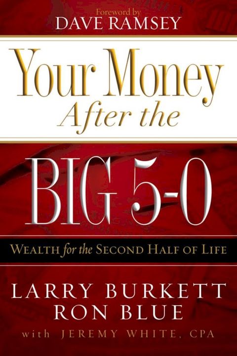 Your Money After the Big 5-0(Kobo/電子書)