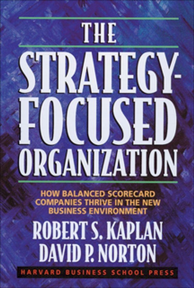  The Strategy-Focused Organization(Kobo/電子書)