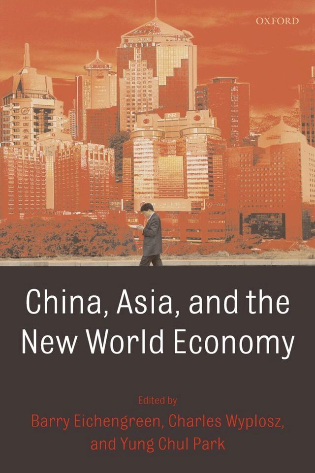  China, Asia, and the New World Economy(Kobo/電子書)