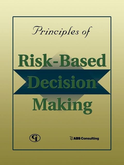 Principles of Risk-Based Decision Making(Kobo/電子書)