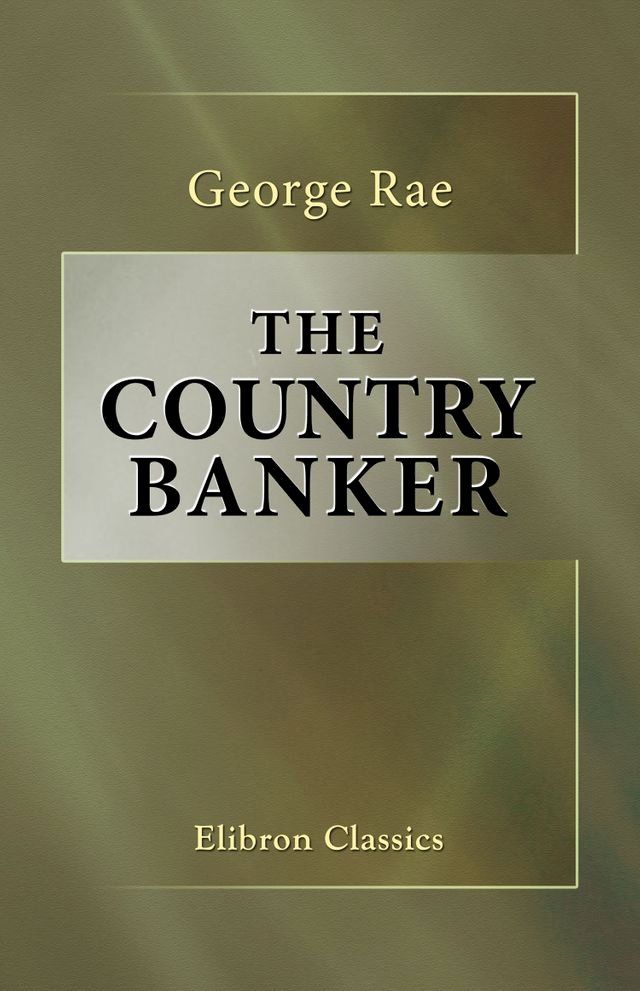  The Country Banker.(Kobo/電子書)