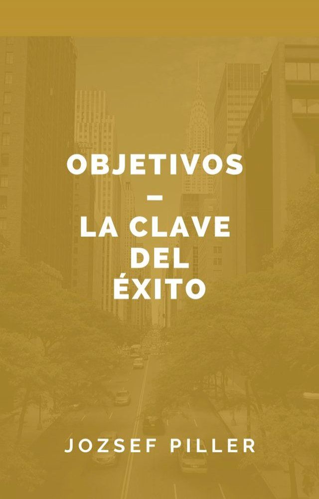  Objetivos - la clave del éxito(Kobo/電子書)