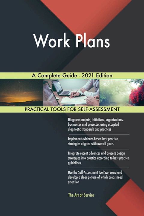 Work Plans A Complete Guide - 2021 Edition(Kobo/電子書)