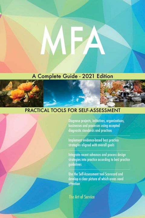 MFA A Complete Guide - 2021 Edition(Kobo/電子書)