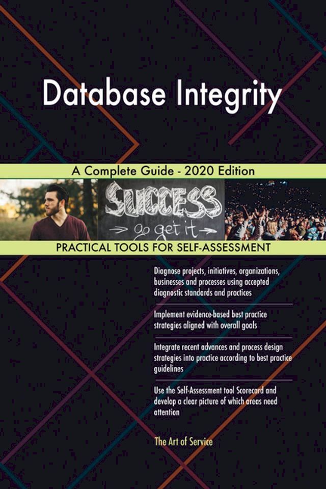  Database Integrity A Complete Guide - 2020 Edition(Kobo/電子書)