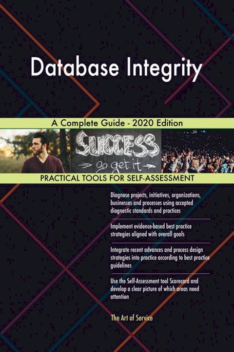 Database Integrity A Complete Guide - 2020 Edition(Kobo/電子書)