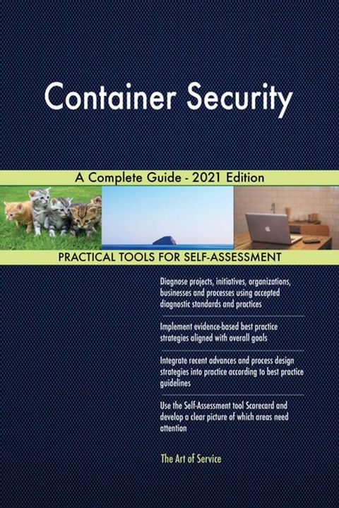 Container Security A Complete Guide - 2021 Edition(Kobo/電子書)