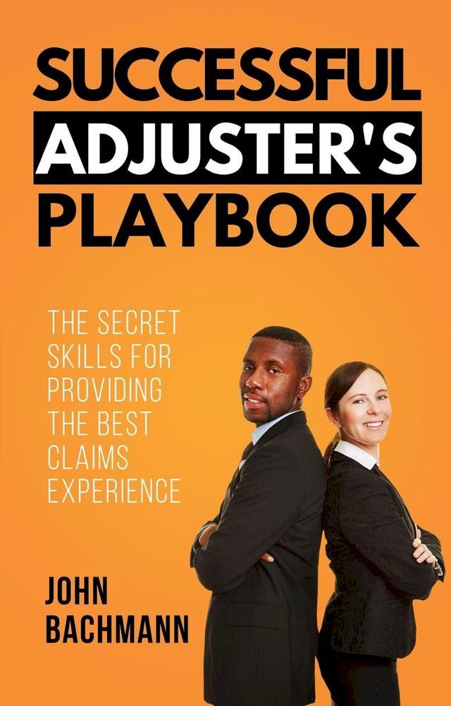  Successful Adjuster's Playbook(Kobo/電子書)