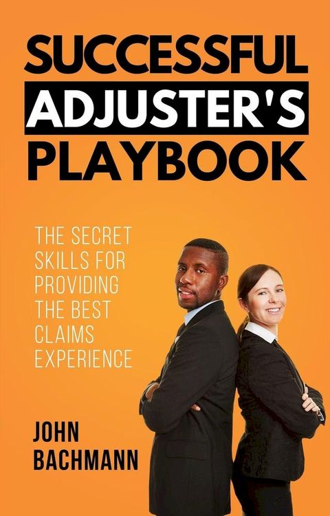 Successful Adjuster's Playbook(Kobo/電子書)