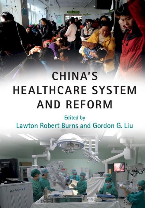 China's Healthcare System and Reform(Kobo/電子書)