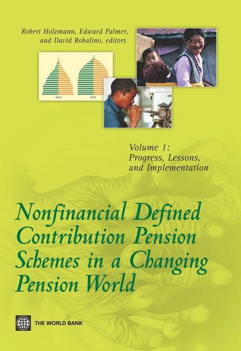 Nonfinancial Defined Contribution Pension Schemes in a Changing Pension World(Kobo/電子書)