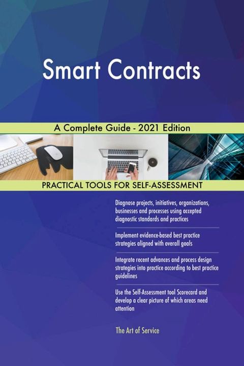 Smart Contracts A Complete Guide - 2021 Edition(Kobo/電子書)