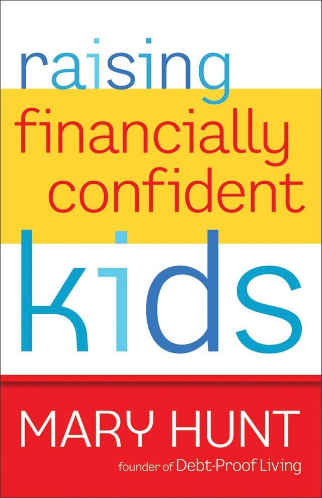  Raising Financially Confident Kids(Kobo/電子書)