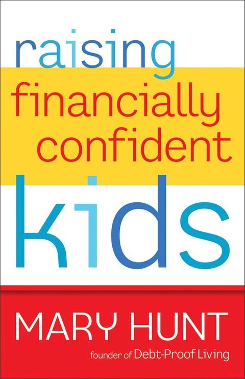 Raising Financially Confident Kids(Kobo/電子書)