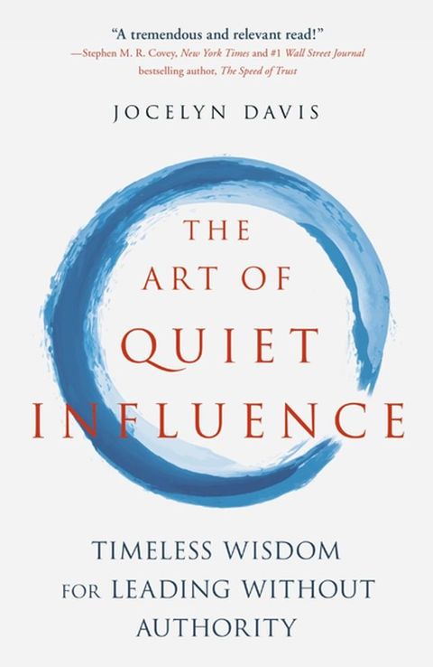 The Art of Quiet Influence(Kobo/電子書)