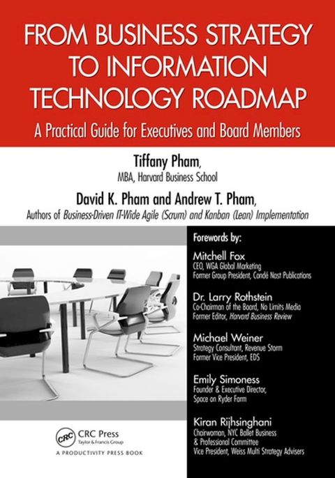 From Business Strategy to Information Technology Roadmap(Kobo/電子書)