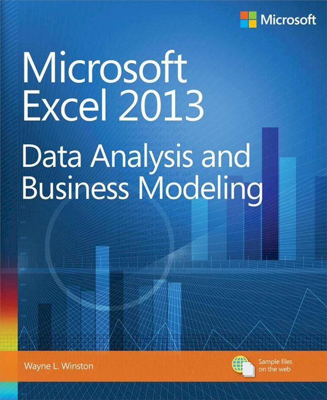  Microsoft Excel 2013 Data Analysis and Business Modeling(Kobo/電子書)