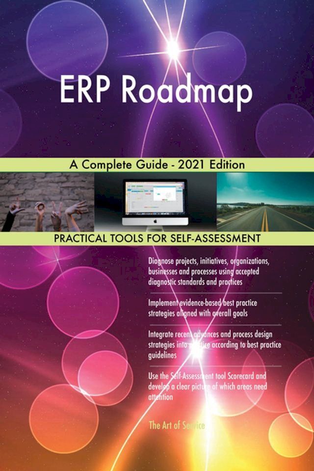  ERP Roadmap A Complete Guide - 2021 Edition(Kobo/電子書)