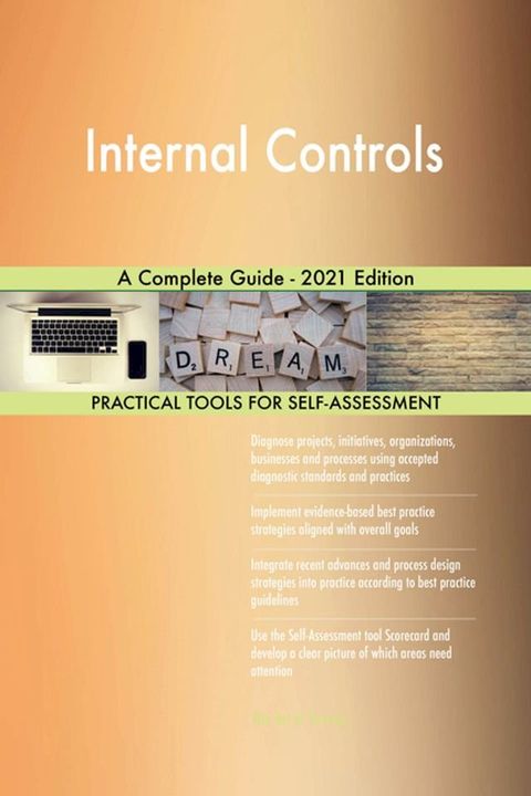 Internal Controls A Complete Guide - 2021 Edition(Kobo/電子書)